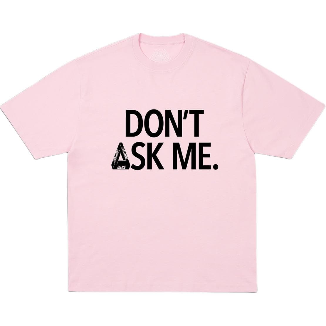 Футболка PALACE SS26 DON'T ASK T-SHIRT SWEET PINK T - изображение 1