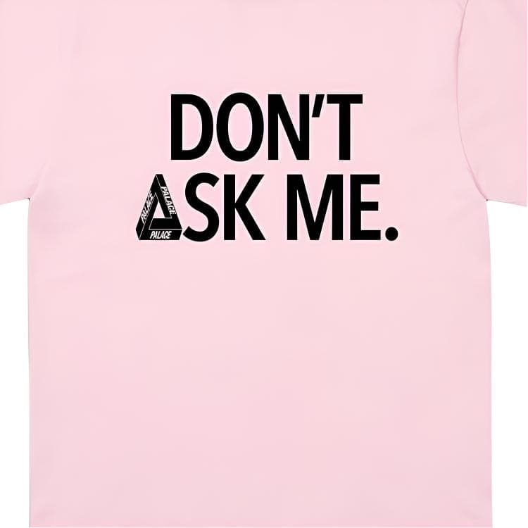 Футболка PALACE SS26 DON'T ASK T-SHIRT SWEET PINK T - изображение 2